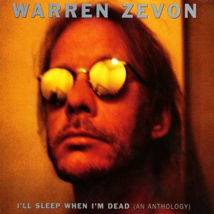 #Dromenland - Warren Zevon - I’ll Sleep When I’m Dead (1976)